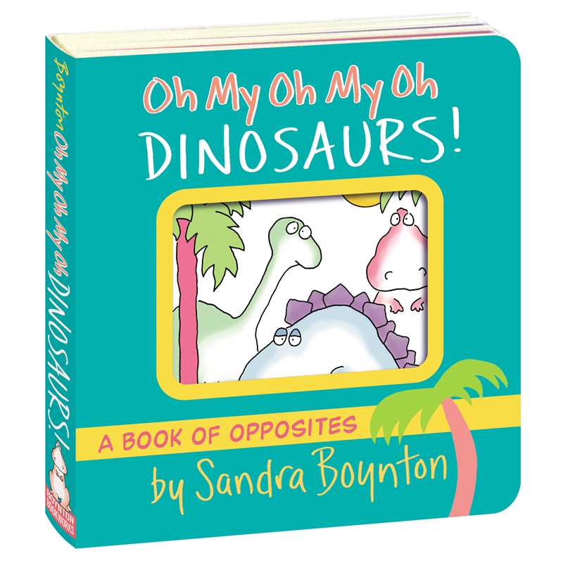 Oh My Oh My Oh Dinosaurs! by Sandra Boynton - Image 5
